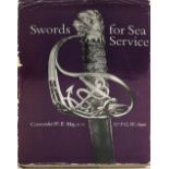 SWORDS FOR SEA SERVICE, Volumes I and II by Commander W.E. May, R.N. and P.G.W. Annis. (2)