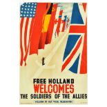 War Poster Free Holland Welcomes Allies WWII