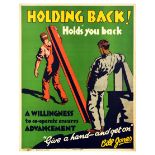 Propaganda Poster Bill Jones Holding Back Holds You Back Motivation