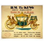 London Underground Poster Stanley Herbert King Opens Parliament