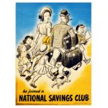 War Poster We Joined National Savings Club WWII