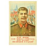 Propaganda Poster Long Live Father Stalin Leader Teacher