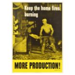 War Poster WWII Keep Home Fires Burning More Production US