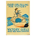 War Poster Every Girl Pulling For Victory