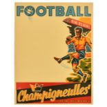 Advertising Poster Football Champigneulles Reine Des Bieres Lager Beer Ale