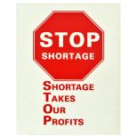 Propaganda Poster Stop Shortage Sign Public Protest