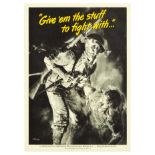 War Poster Give Em The Stuff To Fight With WWII Soldier War