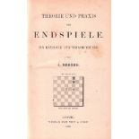 Berger, J(ohann). Theorie und Praxis der Endspiele. Ein Handbuch für Schachfreunde. Leipzig, Veit,