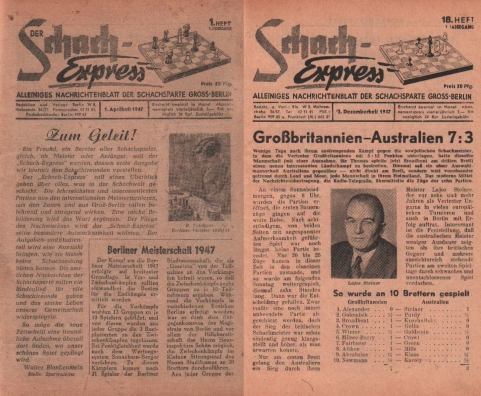 Der Schach - Express. Alleiniges Nachrichtenblatt der Schachsparte Gross Berlin. 1. Jahrgang 1947