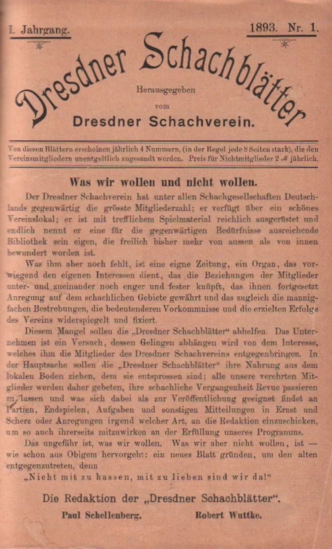 Dresdner Schachblätter. Herausgegeben vom Dresdner Schachverein. I. Jahrgang, 1893, nur Heft 1 und 4