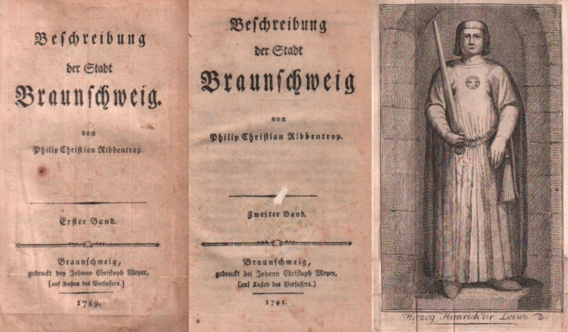 Braunschweig. Ribbentrop, Philip Christian. Beschreibung der Stadt Braunschweig. 2 Bände.