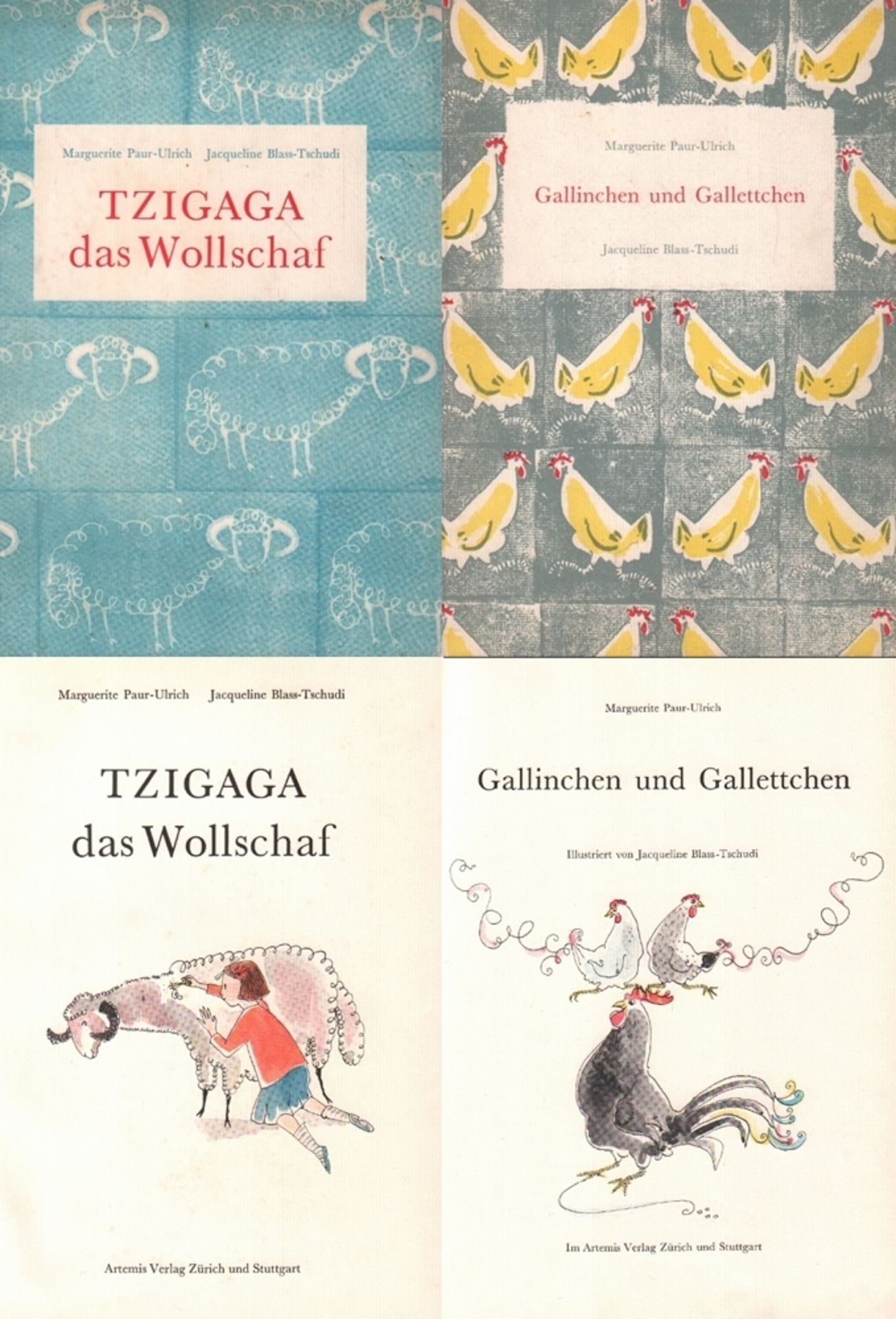 Kinderbuch. Paur-Ulrich, Marguerite. Gallinchen und Gallettchen. Zürich, Artemis, 1957. 4°. Mit