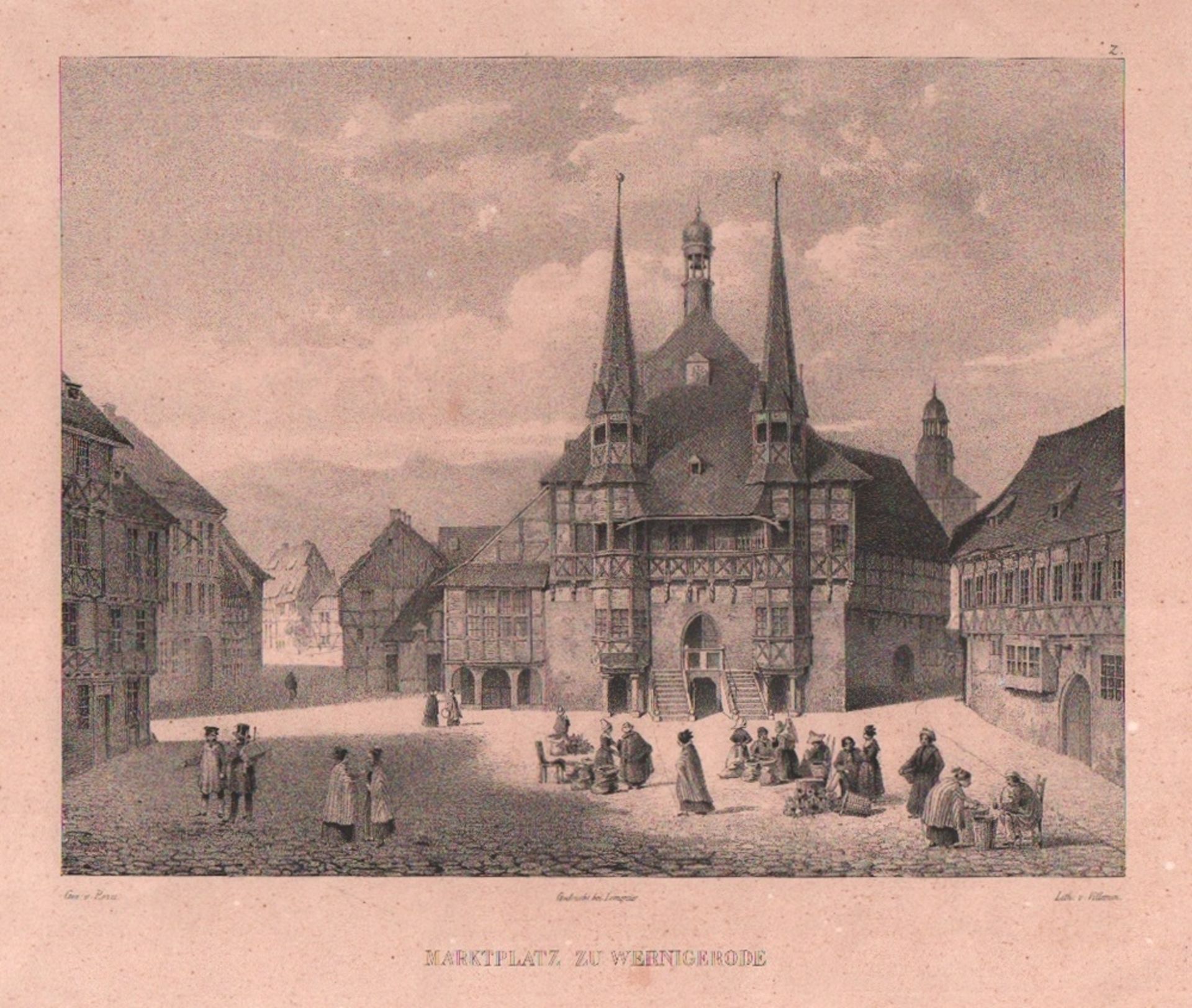 Harz. Wernigerode. Marktplatz mit den Rathaus. Lithographierte Ansicht nach einer Zeichnung von