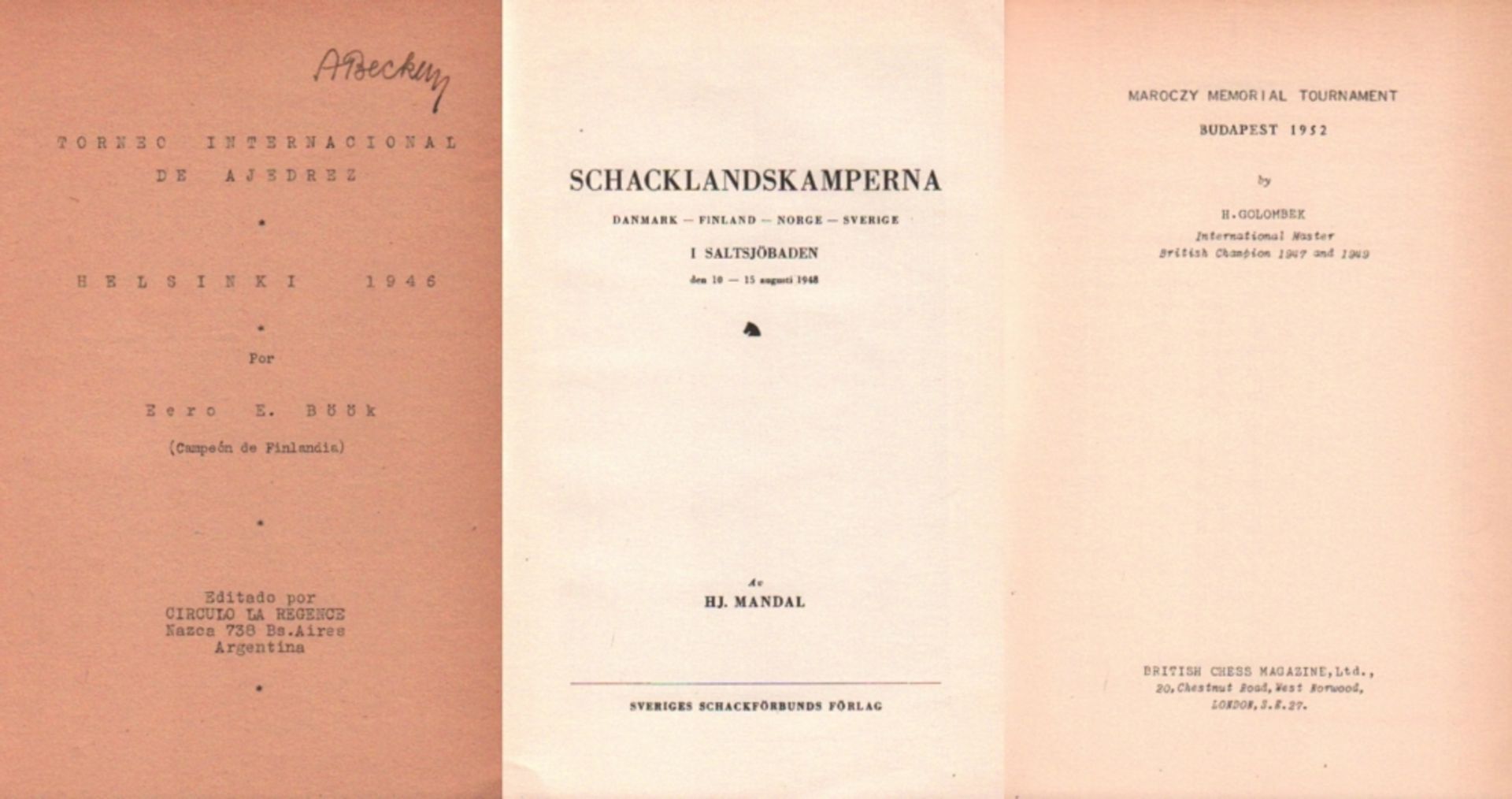 Helsinki 1946. Böök, E. E. Torneo Internacional de Ajedrez Helsinki 1946. Buenos Aires, Circulo la