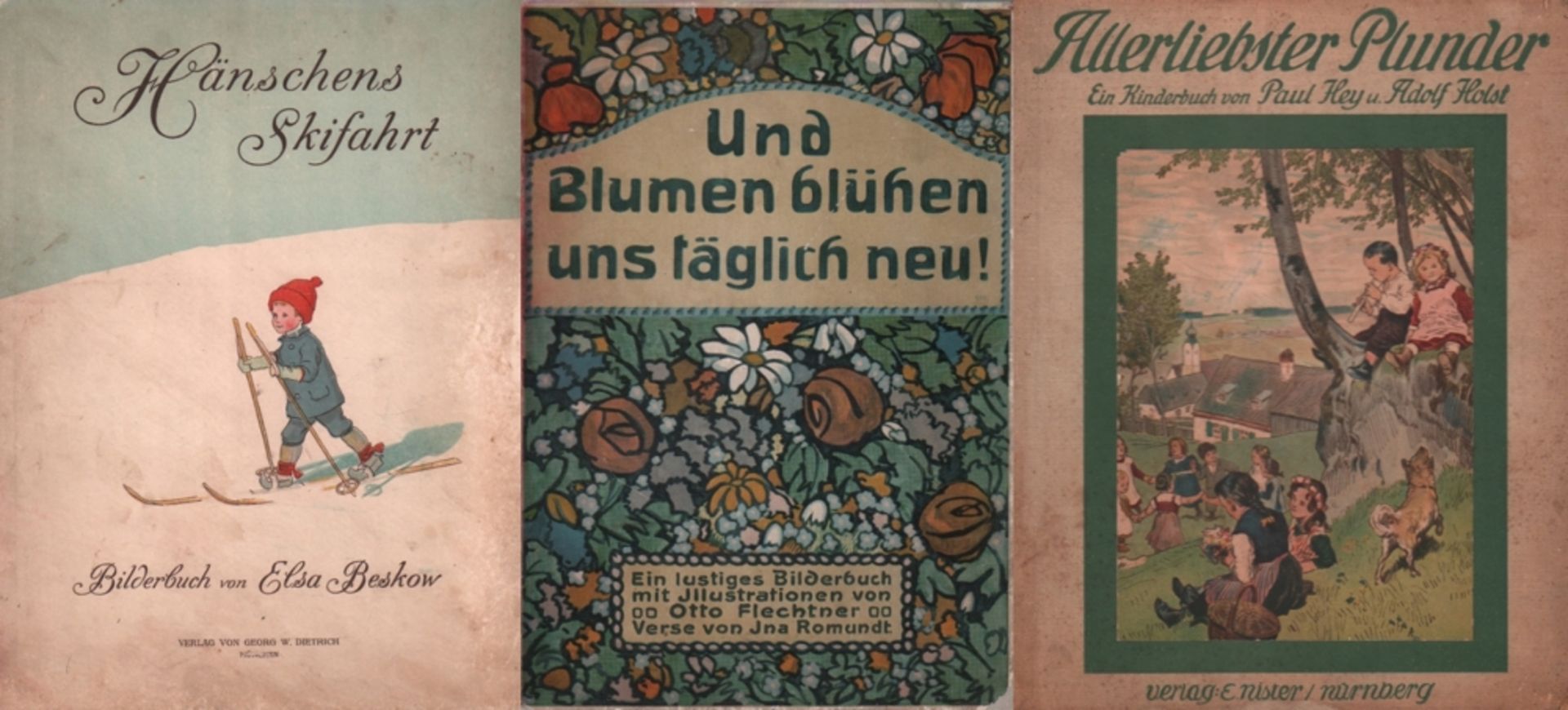 Kinderbuch. Holst, Adolf. Allerliebster Plunder. Ein fröhliches Buch für Kinder. Nürnberg, Nister,