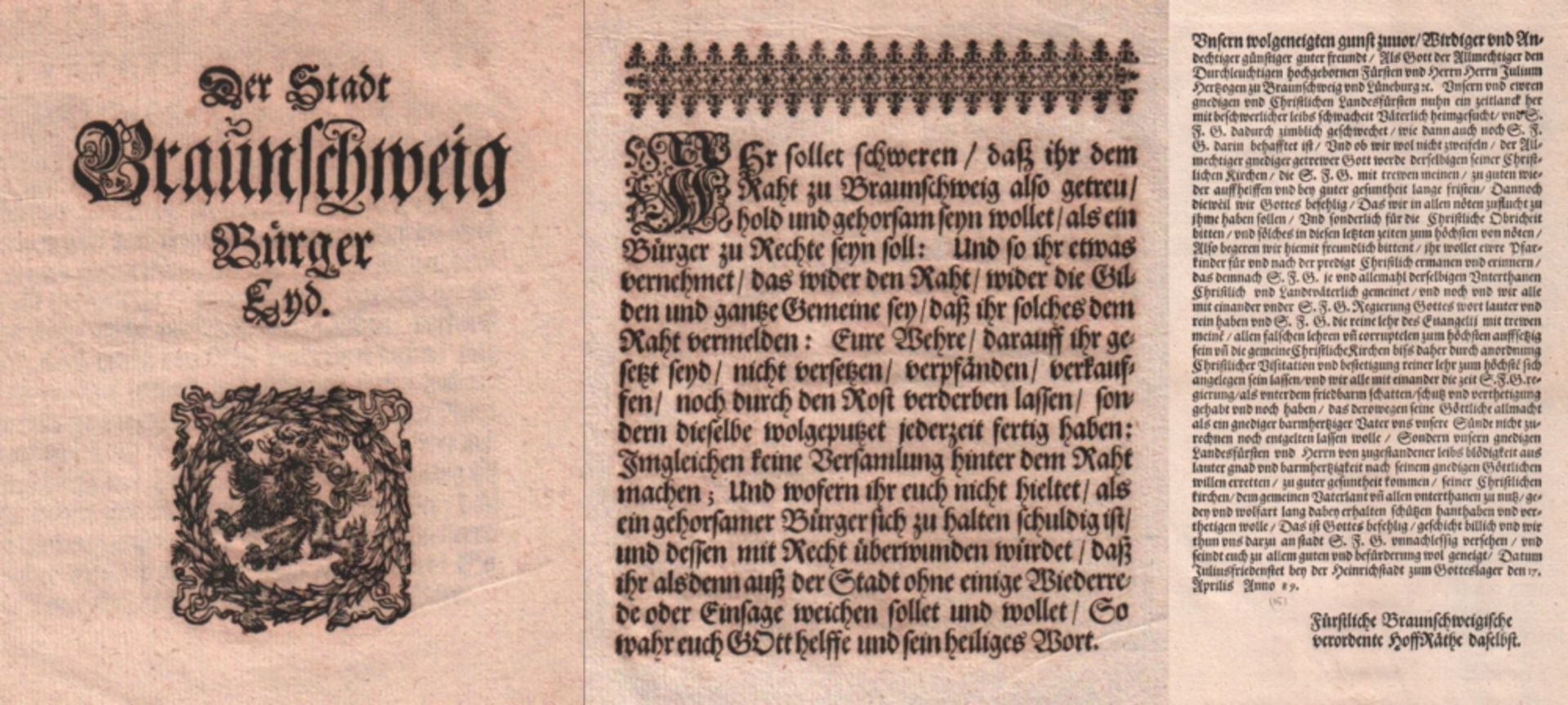 Braunschweig. Drei Verordnungen als Einblattdrucke: 1. Von Gottes gnaden Julius, Herzog zu