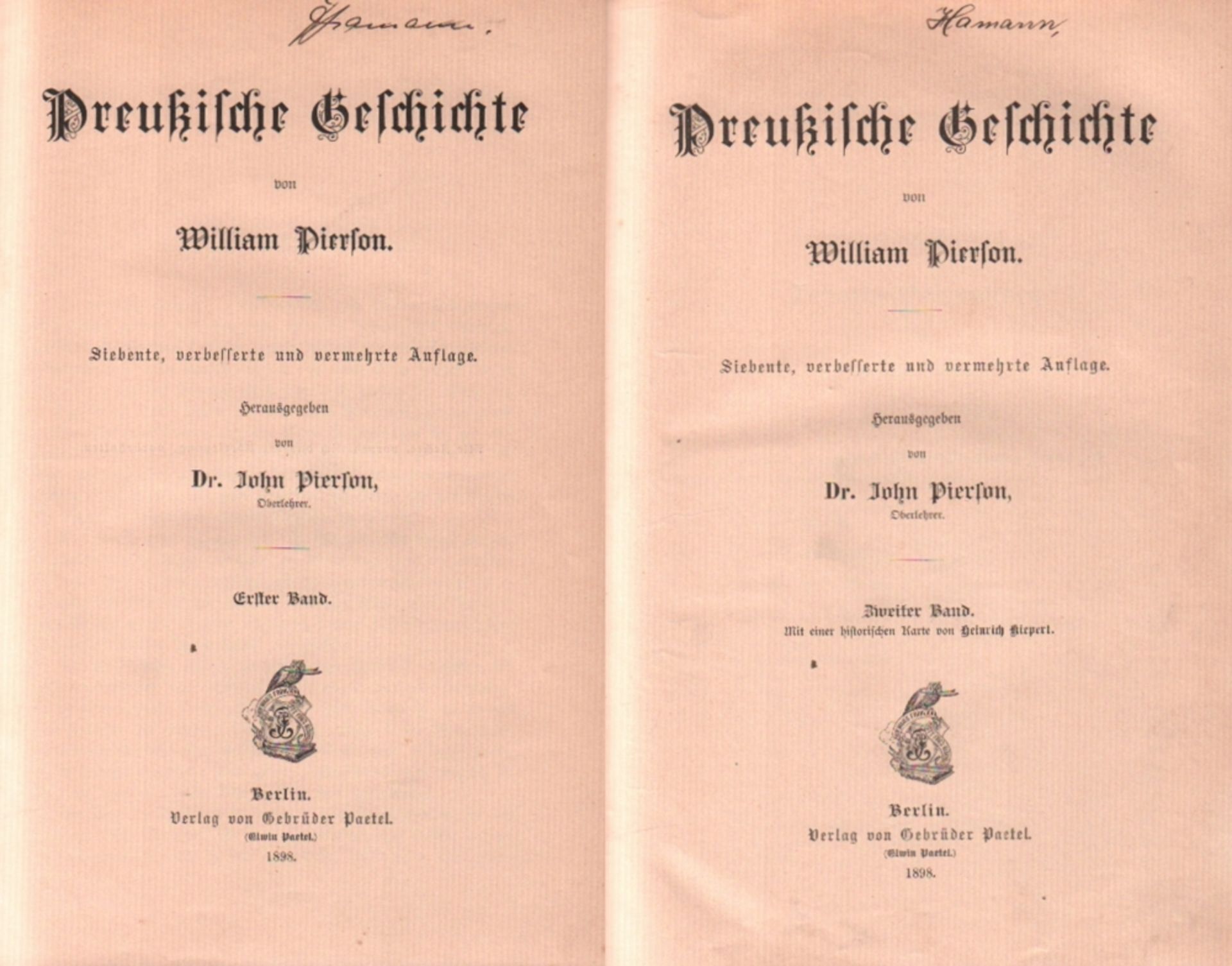 Pierson, William. Preußische Geschichte. 2 Bde. 7. verbesserte und vermehrte Auflage. Berlin,