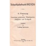 Bachmann, Ludwig. Schachjahrbuch 1925 / 26. 41. Fortsetzung der Sammlung geistreicher