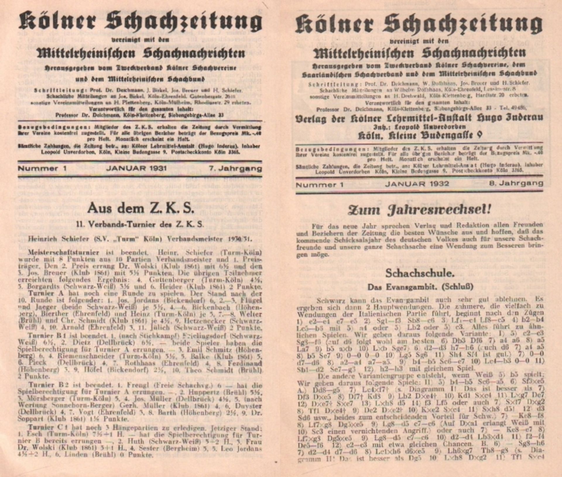 Kölner Schachzeitung vereinigt mit den Mittelrheinischen Schachnachrichten. Später: Rheinische