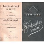 Bachmann, Ludwig. Schachjahrbuch für 1917 / 18. 33. Fortsetzung der Sammlung geistreicher