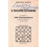 Bogoljubow. Martin, Godefroy. La Composition Contemporaine. Une sélection de 500 Compositions parues