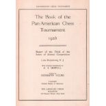 Lake Hopatcong, N. J. 1926. Helms, H. (Editor) The book of the Pan - American chess tournament 1926.