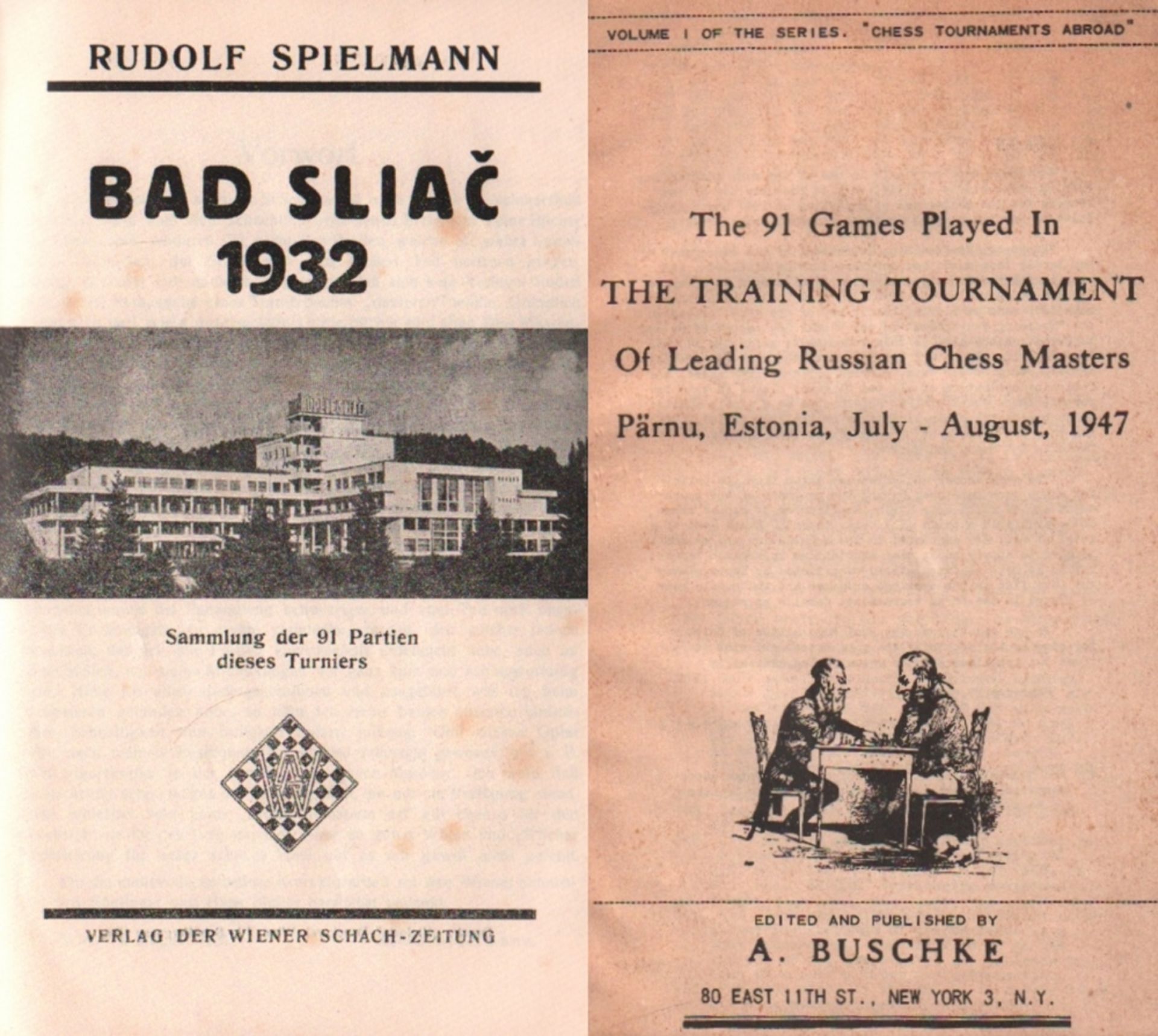 Bad Sliac 1932. Spielmann, R. Bad Sliac 1932. Sammlung der 91 Partien dieses Turniers. Wiener Schach