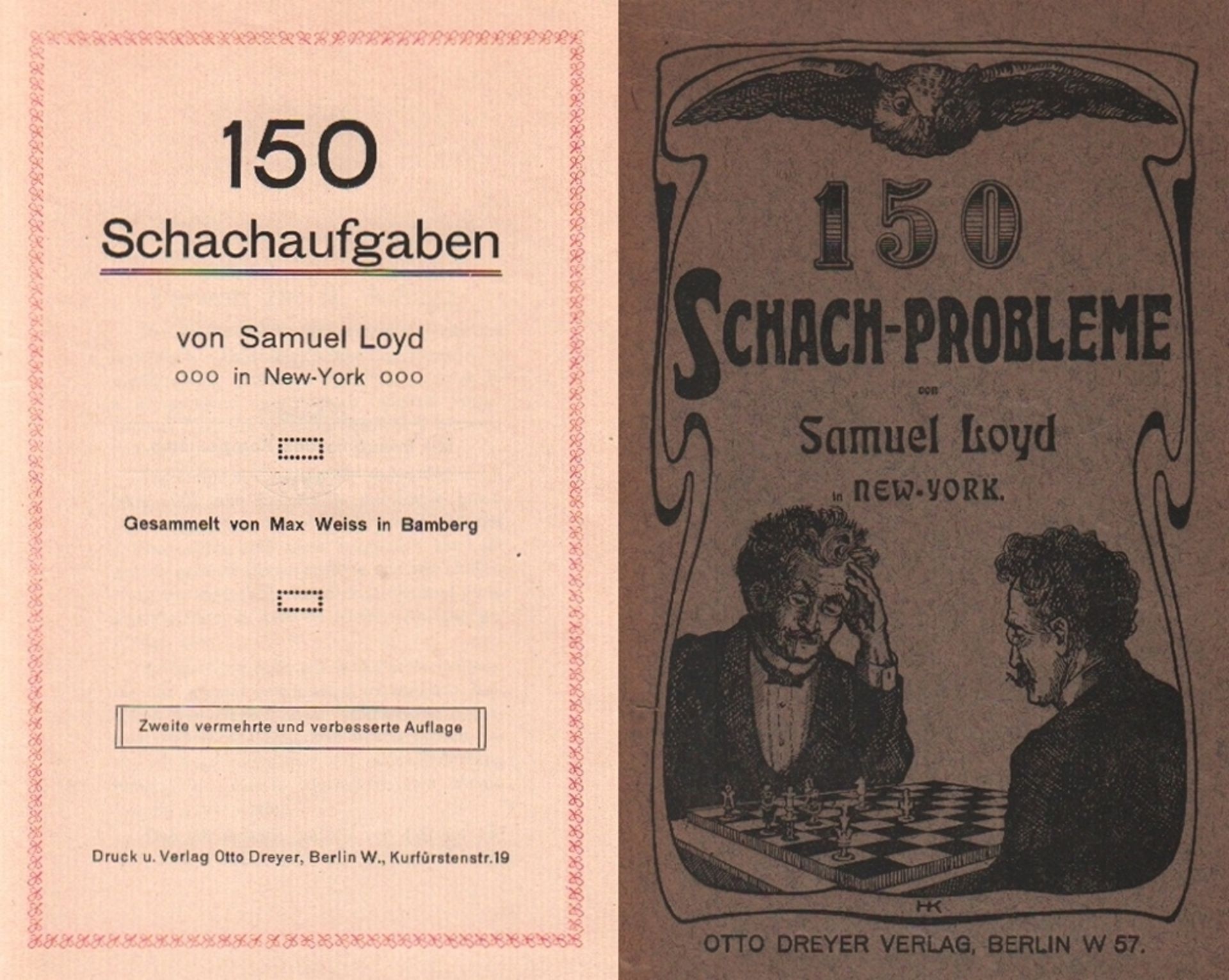 Loyd. Weiß, Max. (Hrsg.) 150 Schachaufgaben von Samuel Loyd in New - York. Gesammelt von ... 2.