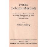 Steinweg, Richard. Deutsches Schachliederbuch. Eine Sammlung von Tafelliedern für festliche und