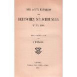 Kiel 1893. Metger, J(ohannes). (Hrsg.) Der achte Kongress des deutschen Schachbundes. Kiel 1893.