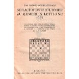 Kemeri 1937. Das grosse internationale Schachmeisterturnier zu Kemeri in Lettland 1937 ...