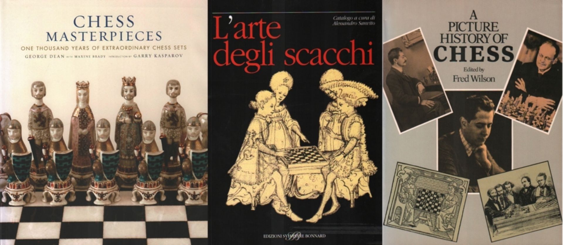 Dean, George und Maxine Brady. Chess masterpieces. One thousand years of extraordinary chess sets.