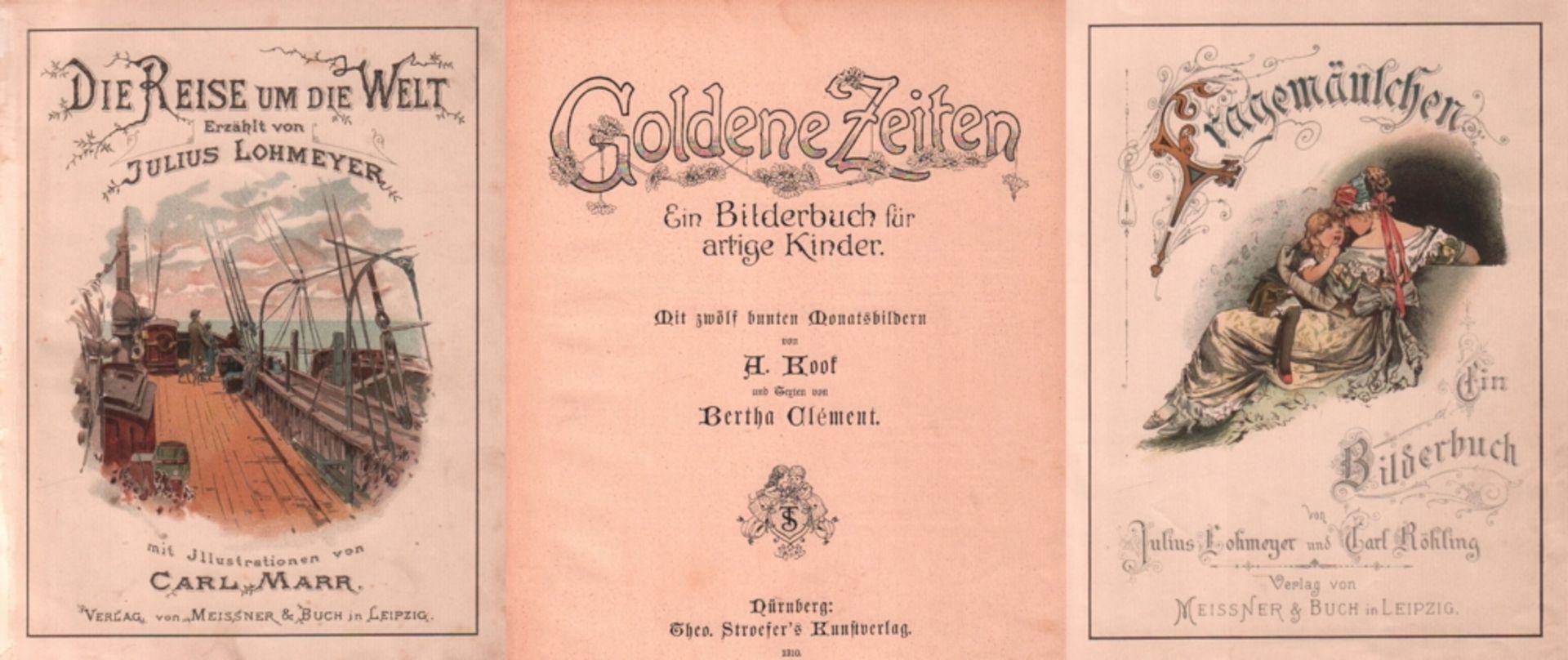 Kinderbuch. Lohmeyer, Julius und Carl Röhling. Fragemäulchen. Ein Bilderbuch. Leipzig, Meissner &