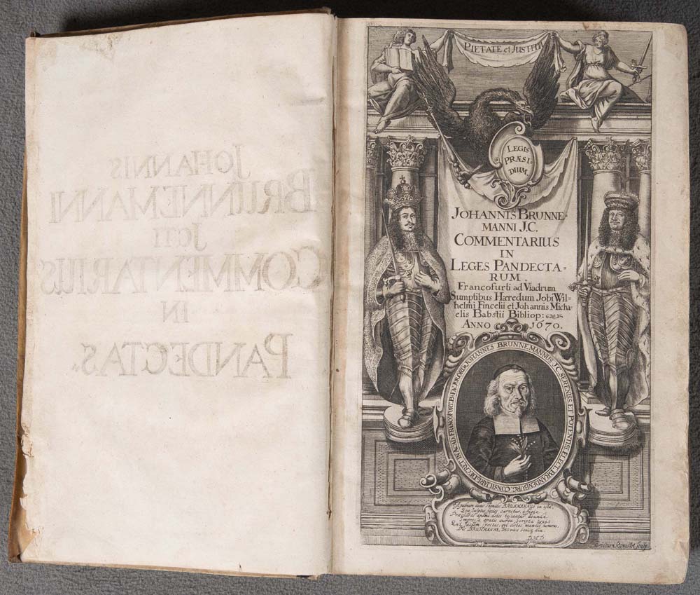 Johannis Brunnemanni. J.C., „Commentarius in quinquaginta libros Pandectarum“. Francofurti ad Viadr,