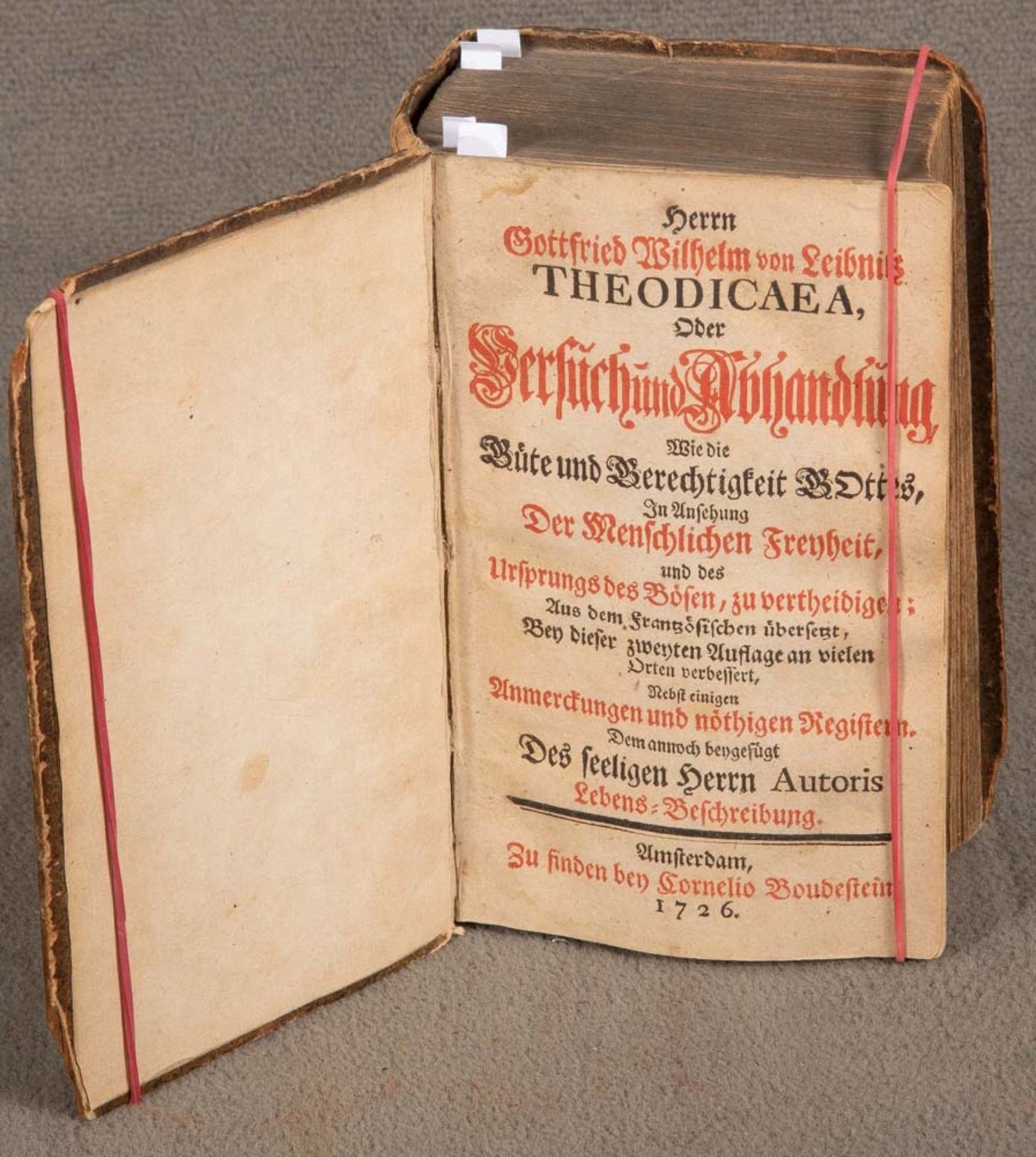 G.W. Leibnitz: Theodicaea oder Versuch und Abhandlung (...). Ausgabe Amsterdam 1726.