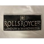 A ROLLS ROYCE LONDON AND MANCHESTER CAST SIGN