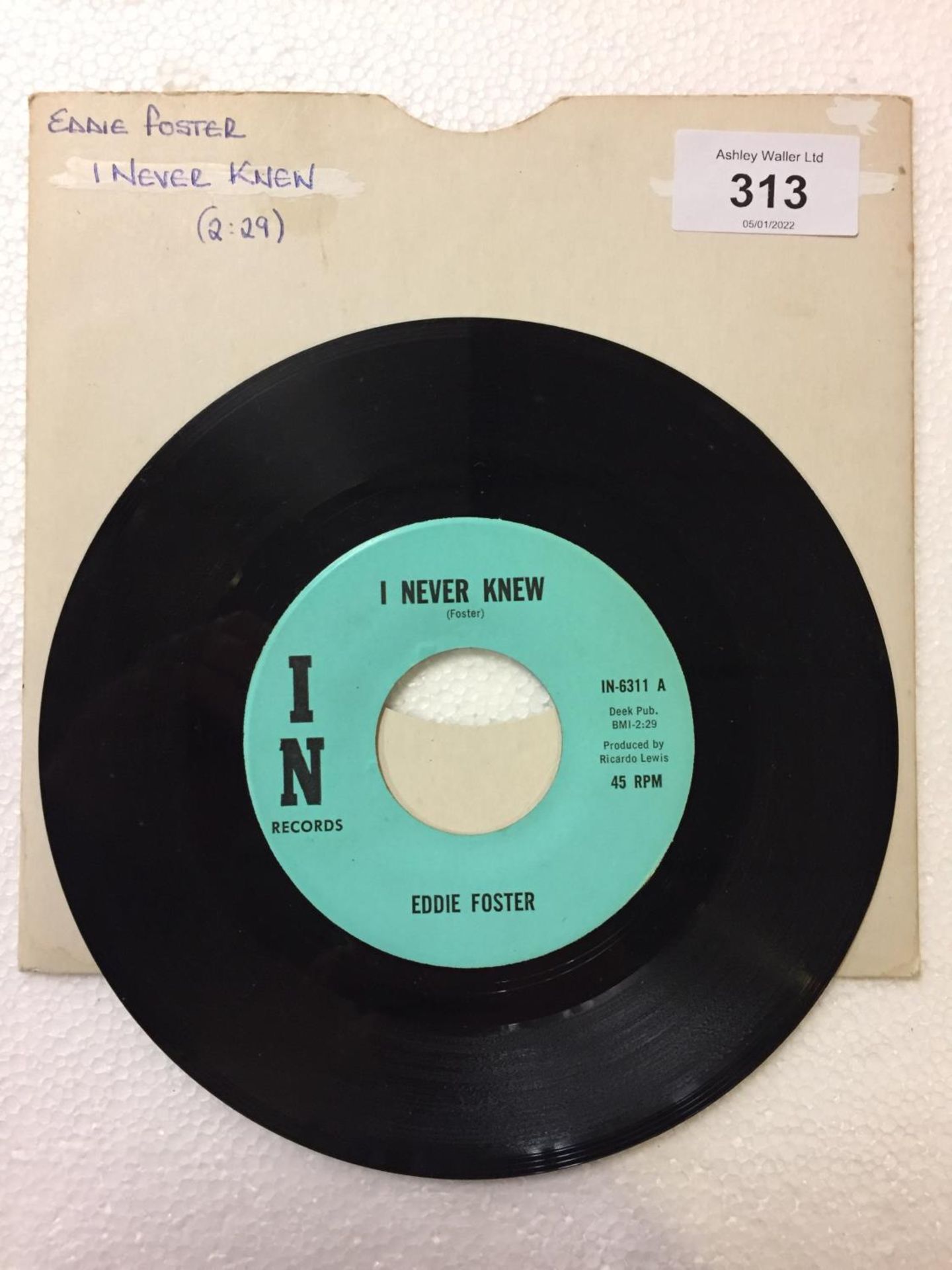 A US 7 INCH VINYL FUNK / SOUL RECORD 'I NEVER KNEW' BY EDDIE FOSTER LABEL: IN-6311