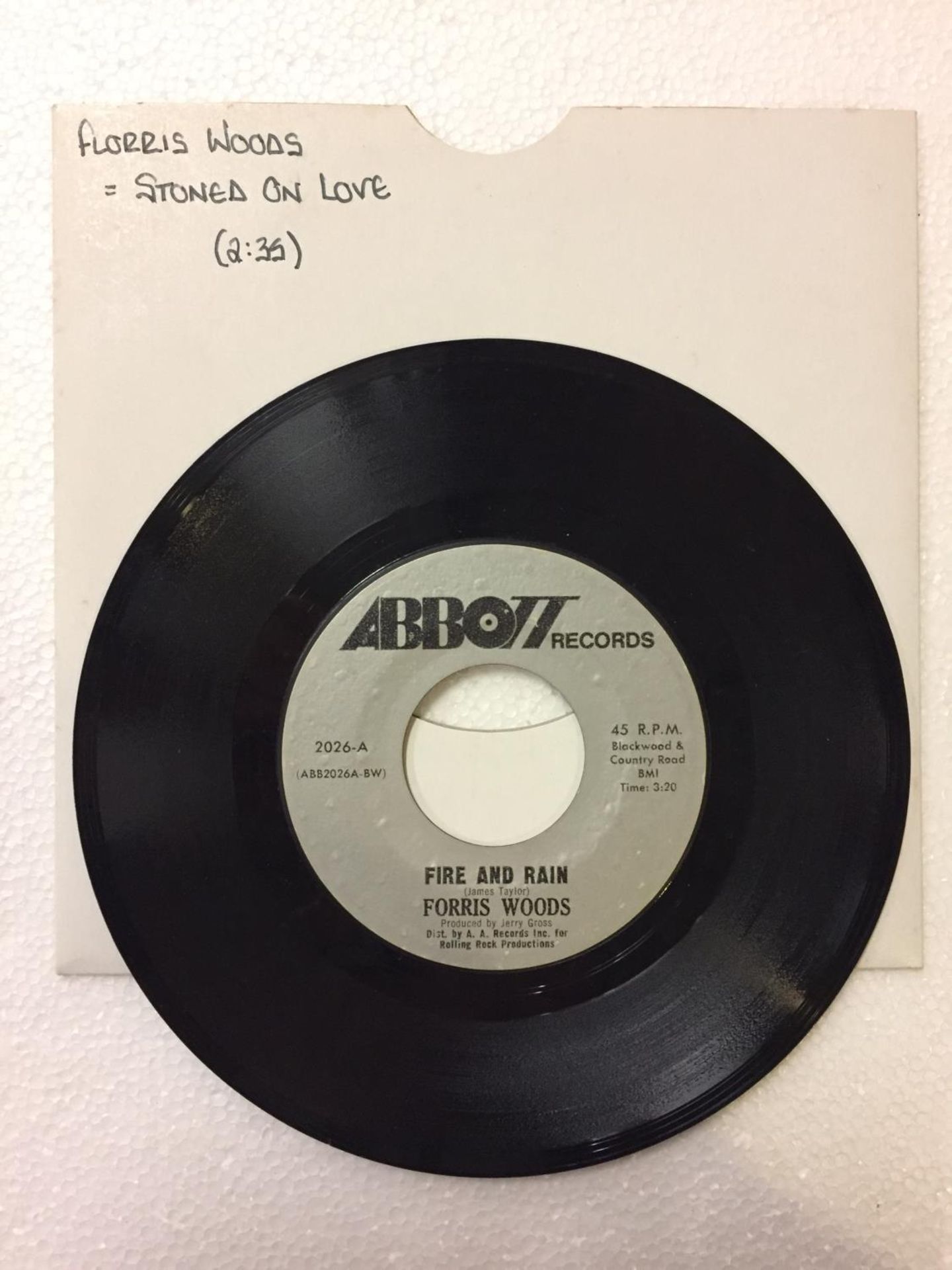 A US 1971 7 INCH VINYL FUNK / SOUL RECORD 'FIRE AND RAIN' AND B-SIDE 'STONED ON LOVE' BY FORRIS - Image 2 of 2