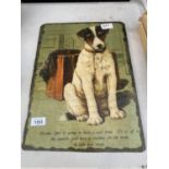 A PAINTED SLATE SIGN DEPICTING A DOG