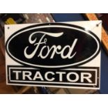 A METAL 'FORD TRACTOR' SIGN