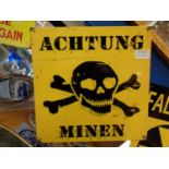 A METAL ACHTUNG MINEN SIGN