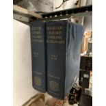 TWO VOLUMES OF THE SHORTER OXFORD ENGLISH DICTIONARY A-M AND N-Z