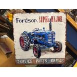 A FORDSON SUPER MAJOR TRACTOR METAL SIGN 30.5CM X 30.5CM