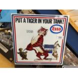 AN ESSO 'PUT A TIGER IN YOUR TANK' METAL SIGN 30.5CM X 30.5CM