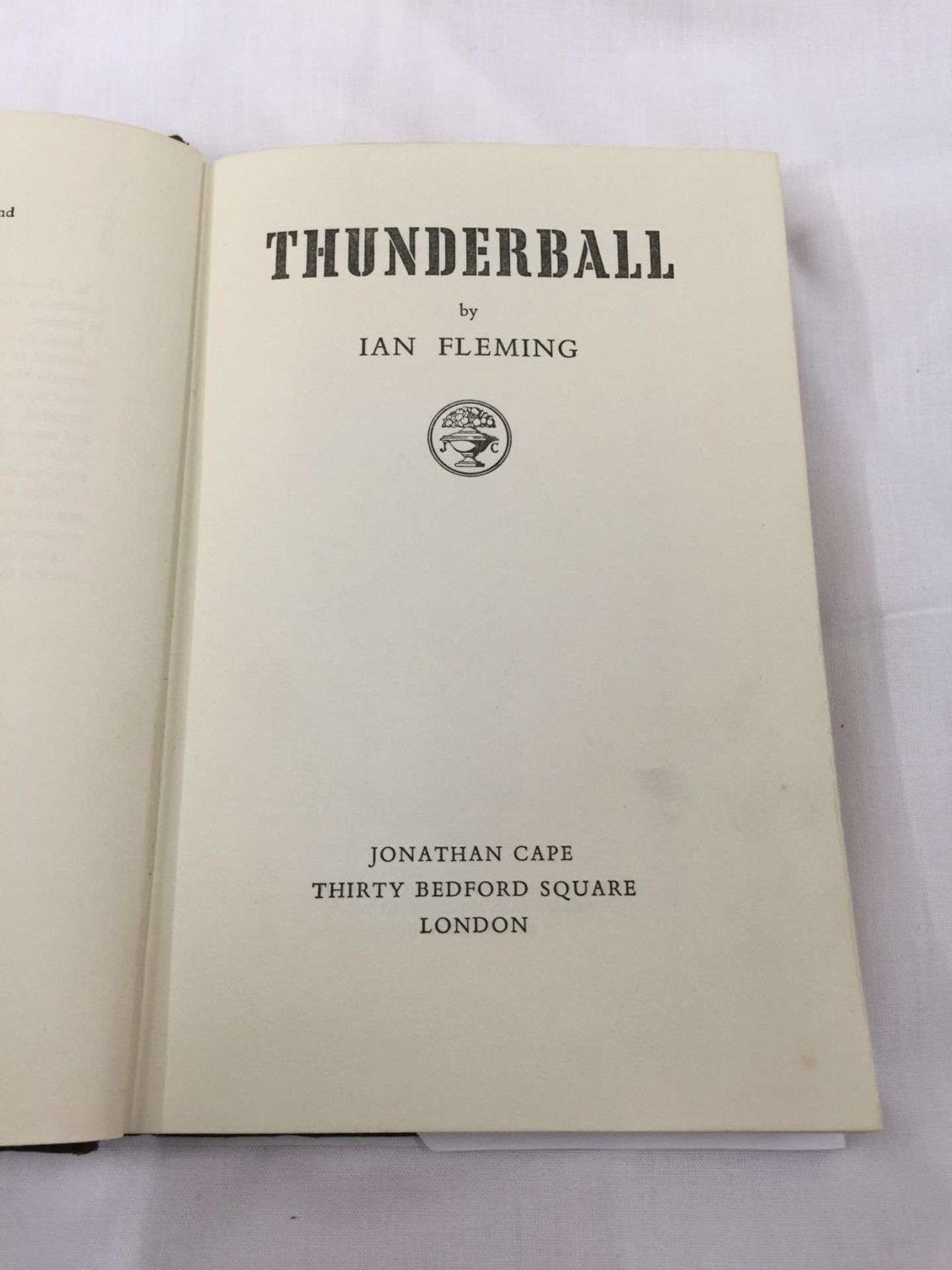 A FIRST EDITION JAMES BOND NOVEL - THUNDERBALL BY IAN FLEMING, HARDBACK WITH REPRINTED DUST JACKET - - Image 5 of 10