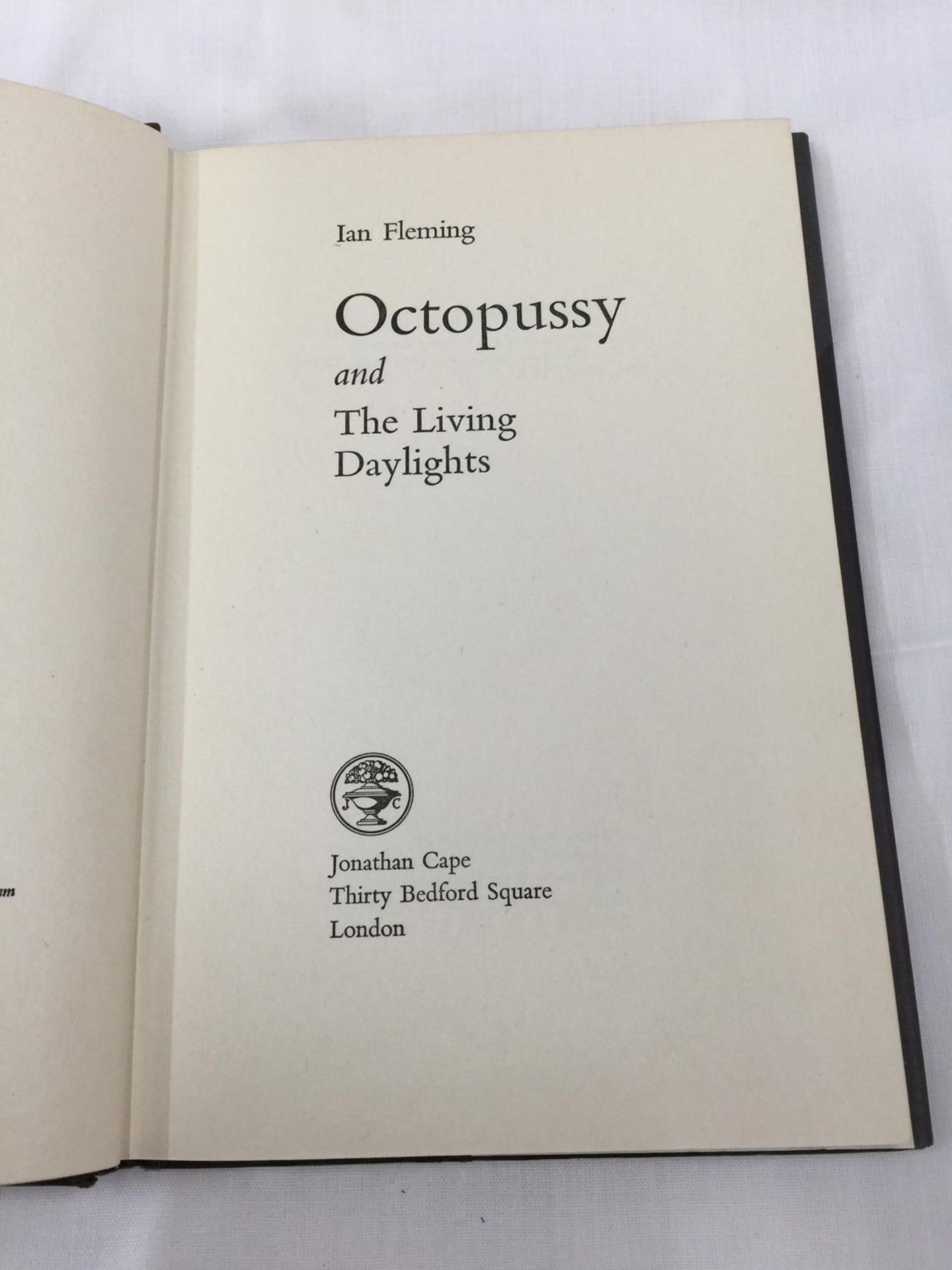 A FIRST EDITION JAMES BOND NOVEL - OCTOPUSSY AND THE LIVING DAYLIGHTS BY IAN FLEMING, HARDBACK - Image 6 of 11