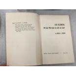 A FIRST EDITION COPY, 'IAN FLEMING THE SPY WHO CAME IN WITH THE GOLD' BY HENRY A ZEIGER