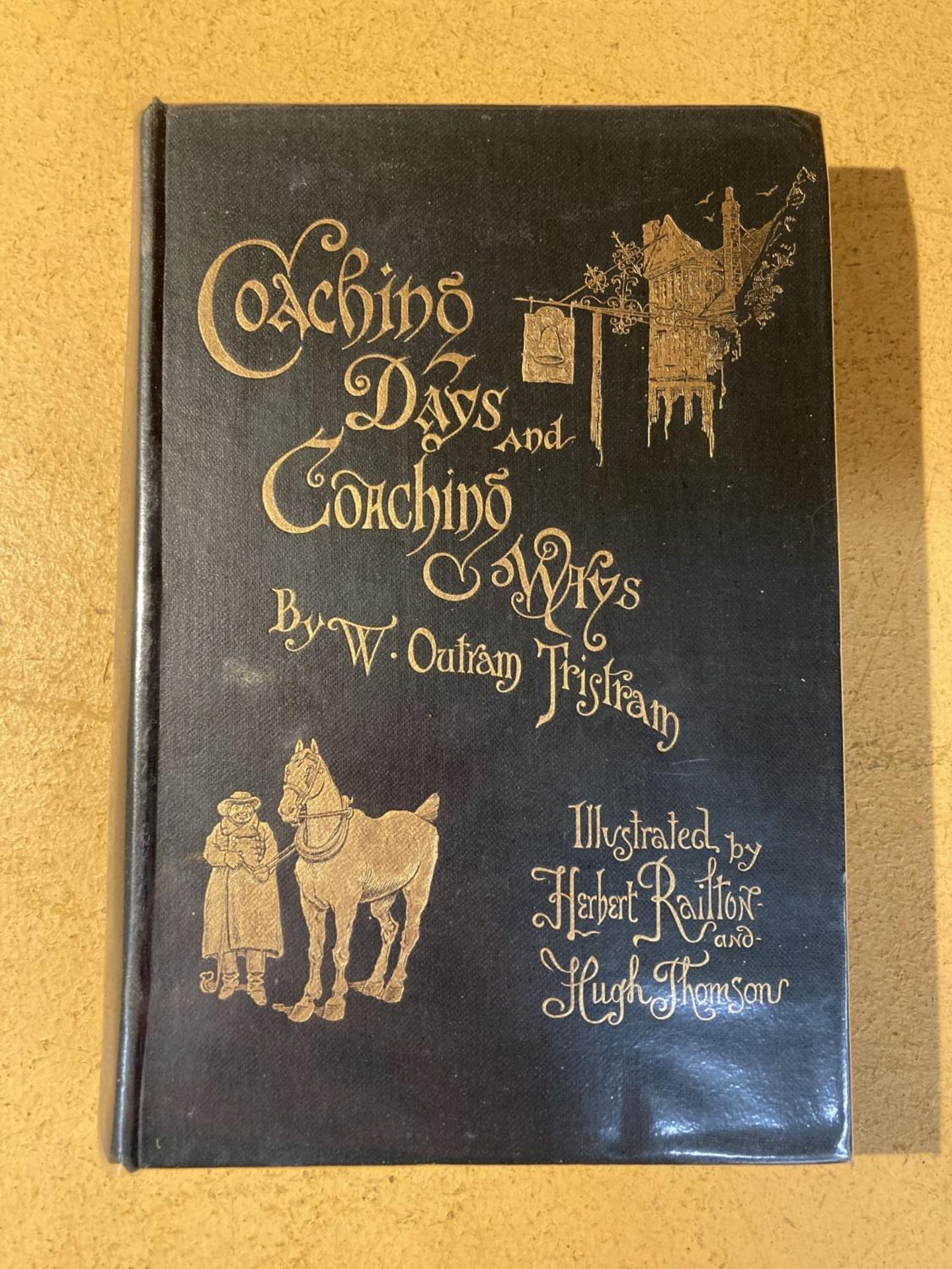 COACHING DAYS AND COACHING WAYS - W OUTRAM TRISTRAM - 1893 PUBLISHED BY MACMILLAN & CO