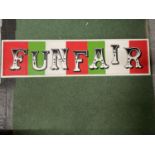 A WOODEN FUNFAIR SIGN 100CM X 26CM