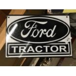 A FORD TRACTOR METAL SIGN 30.5CM X 20.5 CM